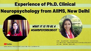 Neuropsychology I Clinical Neuropsychology I Journey as a Neuropsychologist AIIMS ND I Part  II [upl. by Arhna]