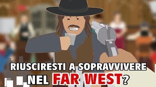 Riusciresti a sopravvivere nel FAR WEST [upl. by Kanya]