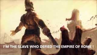 Wind Rose  The Slave And The Empire amp Spartacus with lyrics [upl. by Hopkins302]