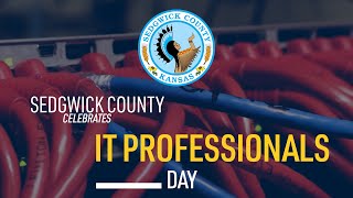 Sedgwick County celebrates National IT Professionals Day [upl. by Thaddus]