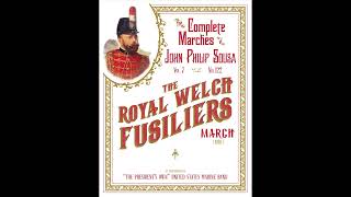 SOUSA The Royal Welch Fusiliers 1930  quotThe Presidents Ownquot United States Marine Band [upl. by Libre]