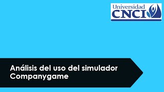 Análisis del uso del simulador Companygame [upl. by Laise]