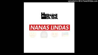 Hernâni  Nanas Lindas AUDIO [upl. by Bultman281]