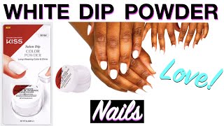 💅🏾Kiss Dip Nails White Powder  DEMO STEP BY STEP [upl. by Lucic211]