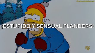 ¡ESTÚPIDO Y SENSUAL FLANDERS 🍑  letra [upl. by Reinhardt]