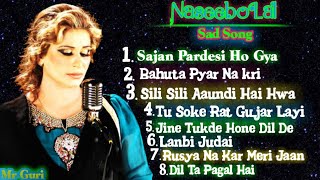 Naseebo lal  दर्द भरे गीत  Punjabi Sad song  Audio jukebox  By Mr Guri [upl. by Stonwin544]