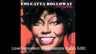 Loleatta Holloway  Love Sensation 06 Freemasons Radio EditHD [upl. by Akenit933]