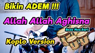 ALLAH ALLAH AGHISNA YA RASULULLAH KOPLO VERSION  Sholawat Menyejukkan Hati Terbaru [upl. by Euqimod]