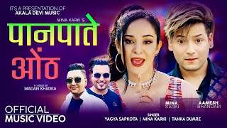 Panpate Otha  Nepali song 20792023 By Yagya Sapkota Mina Karki amp Tanka Dumre FT Aamesh  Mina [upl. by Enyale824]