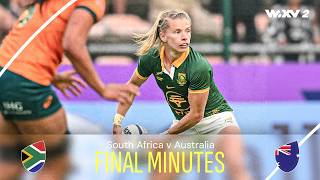 Can Springbok Women stage incredible comeback  Final Minutes  South Africa v Australia  WXV 2 [upl. by Maroney]