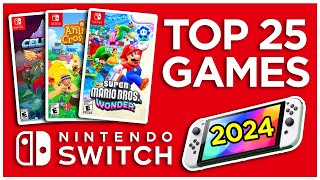 Top 25 BEST Nintendo Switch Games in 2024 [upl. by Lalittah336]