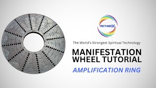 Amplification Ring  Manifestation Wheel Tutorial [upl. by Assil]