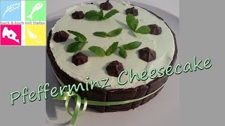 Pfefferminz Cheesecake ohne backen  Rezept  Tutorial [upl. by Adnarahs]