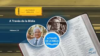 Habacuc 24  A Través de la Biblia [upl. by Hanan]