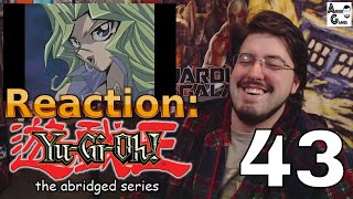 Yugioh Abridged Ep 43 Reaction AirierReacts [upl. by Hannavas]