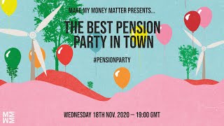 Make My Money Matter presents The Best Pension Party in Town [upl. by Asylem393]