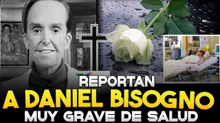 😭🖤 VENTANEANDO Informa Que Daniel Bisogno FUE HOSPITALIZADO DE EMERGENCIA 🌹 [upl. by Correy]