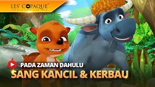 Pada Zaman Dahulu  Sang Kancil amp Kerbau Full Episode [upl. by Ellebasi]