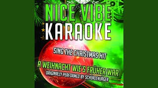 A Weihnacht Wies Früher War Karaoke Version Originally Performed By Schürzenjäger [upl. by Wight]