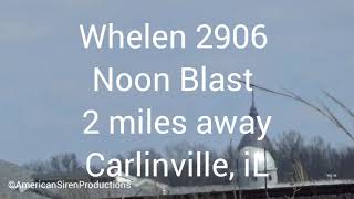 Whelen WPS 2906 noon blast 2 miles out Carlinville iL [upl. by Calderon]