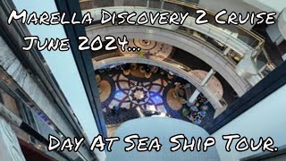 Marella Discovery 2 Cruise June 2024  Day 2 the day at sea [upl. by Rodmun914]