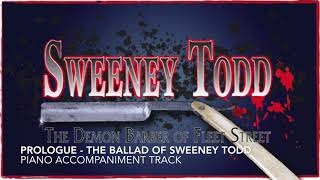 Prologue  The Ballad of Sweeney Todd  Sweeney Todd  Piano AccompanimentRehearsal Track [upl. by Hooge778]