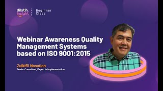 Webinar Awareness Quality Management System ISO 90012015  dilatihco [upl. by Eanar]