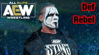 Sting AEW theme if Def Rebel made it [upl. by Britte]