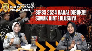 SIPSS PELUANG BAGI SARJANA YANG INGIN BERGABUNG DI POLRI [upl. by Laverne]