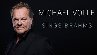 Michael Volle Sings Brahms [upl. by Romola]