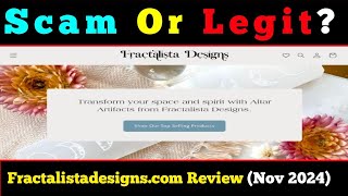 Fractalistadesigns Review 2024 Legit or Scam Store [upl. by Nived943]