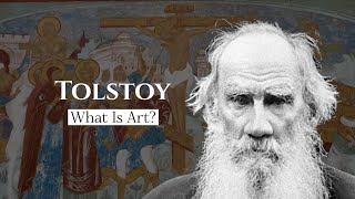 Classical Philosophy Podcast Ep2 Tolstoy quotWhat is Artquot [upl. by Nutter]