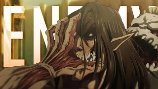 「Eren Yeager AMV」Enemy [upl. by Eelame]