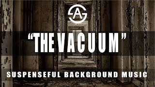 Suspenseful Background Music For Videos  quotThe Vacuumquot by Argsound [upl. by Ocnarf]