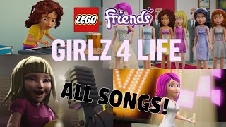 Lego Friends Girlz 4 Life Movie  All Songs [upl. by Bertelli]