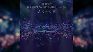 Shinedown  A Symptom of Being Human Radio Edit [upl. by Ettenna]