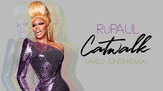 RuPaul  Catwalk Jared Jones Remix [upl. by Georgianne]