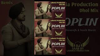 Poplin  Remix  Saab Music  shortsfeed shortvideo shorts viralshorts punjabisong poplin [upl. by Enelyam]