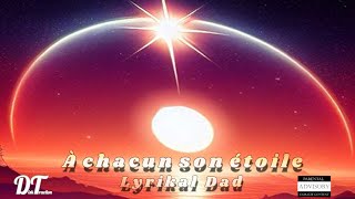 Lyrikal Dad  A chacun son étoile Clip officiel [upl. by Cardon]