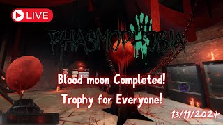 Live Blood moon Completed  Phasmophobia [upl. by Girvin519]