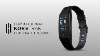 How To Set Automatic Heart Rate Tracking on the KoreTrak Pro [upl. by Gnidleif794]