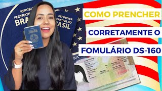 COMO PREENCHER CORRETAMENTE O FORMULÁRIO DS160  Atualizado 2023 [upl. by Sirdi675]