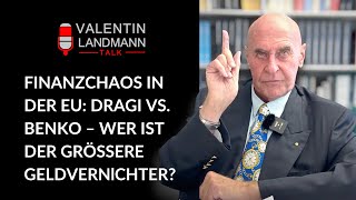 FINANZCHAOS DRAGI VS BENKO – WER IST DER GRÖSSERE GELDVERNlCHTER  Landmann Talk [upl. by Swisher]