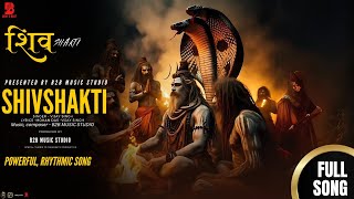 SHIVSHAKTI  FULL RHYTHMIC SONG  vijay singh ft mohan das PRODUCED BY B2B MUSIC STUDIO mahadev [upl. by Placido945]