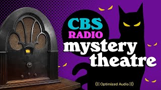 Vol 81  375 Hrs  CBS Radio MYSTERY THEATRE  Old Time Radio Dramas  Volume 8 Part 1 of 2 [upl. by Lampert]