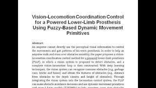 Vision Locomotion Coordination Control for a Powered Lower Limb Prosthesis Using Fuzzy Based Dynamic [upl. by Curson932]