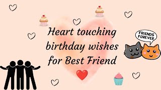 Heart touching birthday wishes for Best Friend♥️happybirthday bestfriend birthday birthdaywishes [upl. by Lynnette]