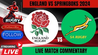 ENGLAND VS SPRINGBOKS 2024 LIVE MATCH COMMENTARY [upl. by Gabriella231]