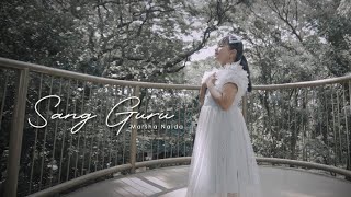 Marsha Naidha  Sang Guru Official Music Video [upl. by Lia426]