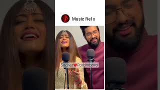 Mere rashke qamar X Chhor Denge Sachet amp Paramparaviralmusicrelx [upl. by Maice]